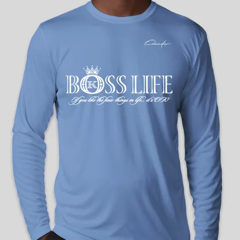 BO$$ Life Long Sleeve T-Shirt