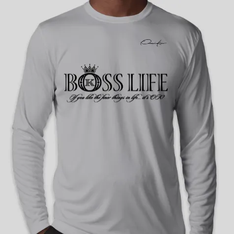 BO$$ Life Long Sleeve T-Shirt