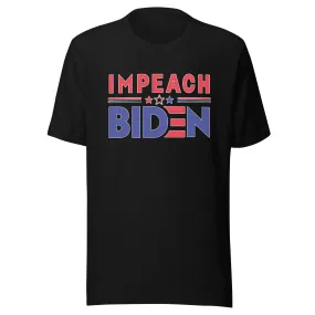 Political T-Shirt Impeach Biden Short Sleeve Ultra Soft Cotton Crew Neck Top